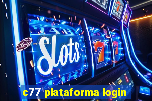 c77 plataforma login